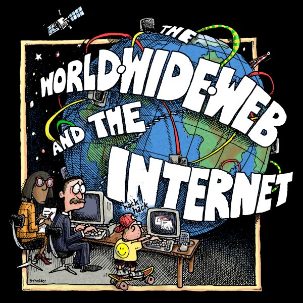 the World Wide Web and the Internet