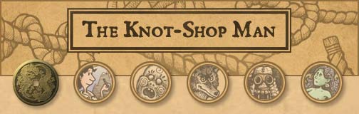 The Knot-Shop Man